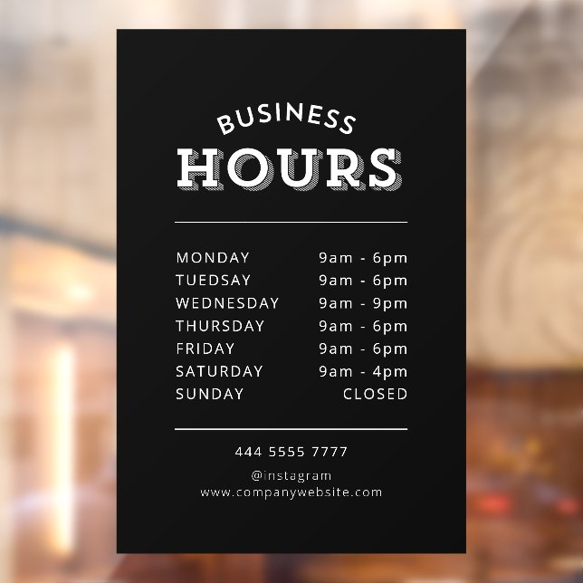 Simple Professional White on Black Business Hours Window Cling (Sheet 2)