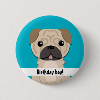 Simple pug Birthday boy 2 Inch Round Button