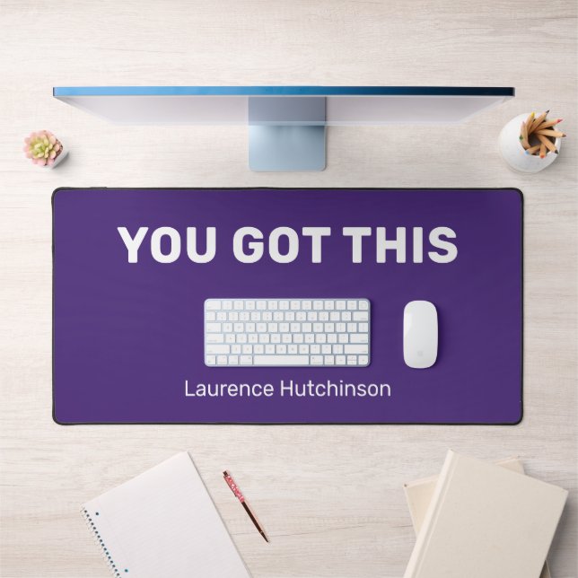 Simple Purple You Got This Trendy Named Desk Mat (Office 1)