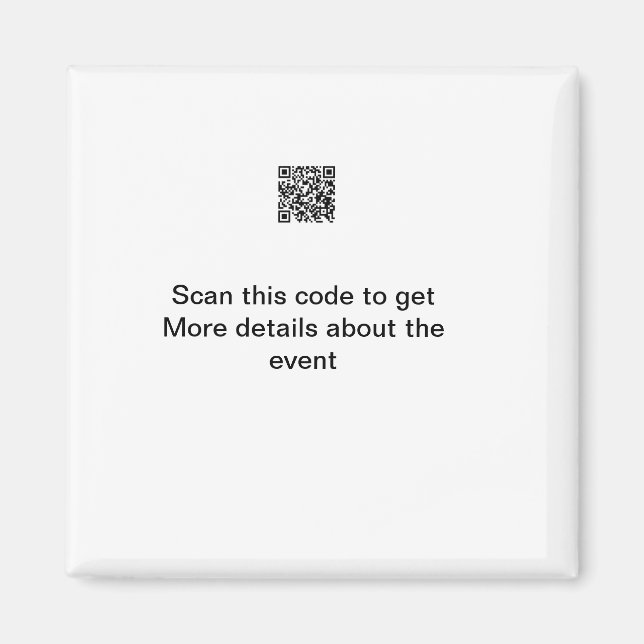 Simple Q R code scan business event template atext Magnet (Front)