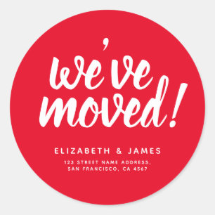 Simple Red White Script We've Moved  Classic Round Sticker