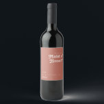 Simple Retro | Old Rose Maid Of Honour Proposal Wine Label<br><div class="desc">This simple retro | old rose maid of honour proposal wine label is perfect for your classic funky vintage earth tones wedding. The design features a minimalist hippie rustic boho font. The neutral southwest desert colour palette and earthy bohemian mid-century lettering combine for a perfect, minimal modern western destination design....</div>