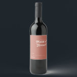 Simple Retro | Old Rose Maid Of Honour Proposal Wine Label<br><div class="desc">This simple retro | old rose maid of honour proposal wine label is perfect for your classic funky vintage earth tones wedding. The design features a minimalist hippie rustic boho font. The neutral southwest desert colour palette and earthy bohemian mid-century lettering combine for a perfect, minimal modern western destination design....</div>