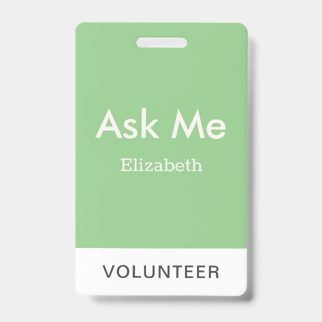 Simple Sage Green Personalized Volunteer Ask Me Badge (Front)