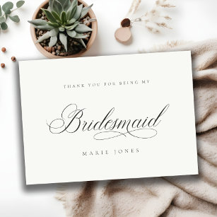 Simple Script Minimal Black & White Bridesmaid Thank You Card