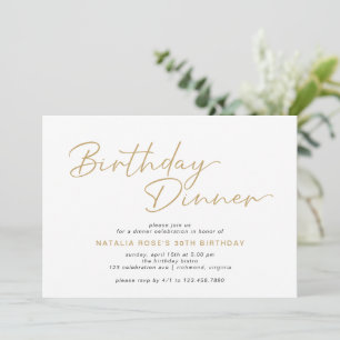 Simple Script Modern White & Gold Birthday Dinner Invitation