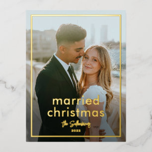 Simple Script Name Minimal Photo Married Christmas Foil Holiday Postcard