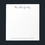 Simple Script Navy Blue Family Notepad<br><div class="desc">Family Notepad - Perfect for everyday notes and lists. Personalized with your family's last name at the top and finished with your family member's first names at the bottom. The colour can easily be changed.</div>
