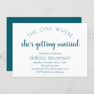 Simple Script The One Where Shes Getting Married Invitation