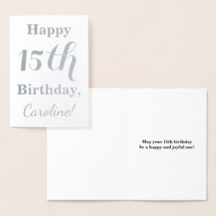 Simple Silver Foil 15th Birthday + Custom Name Card