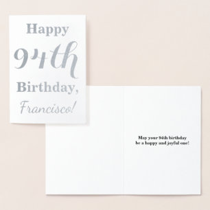 Simple Silver Foil "HAPPY 94th BIRTHDAY" + Name Foil Card