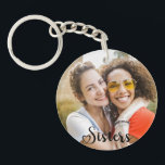 Simple Sisters One Photo Elegant Script Heart Keychain<br><div class="desc">Customizable one photo design with the script word "sisters".</div>