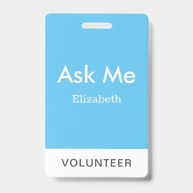 Simple Sky Blue Personalized Volunteer Ask Me Badge (Front)
