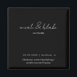 Simple & Sleek Black Wedding Save the Date Magnet<br><div class="desc">Contemporary Black and White Text Wedding Save the Date Magnet.</div>