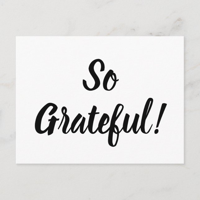 Simple So Grateful Modern Script Typography Postcard (Front)