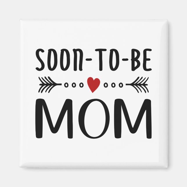 Simple Soon-to-be Mom Mother's Day | Magnet (Front)