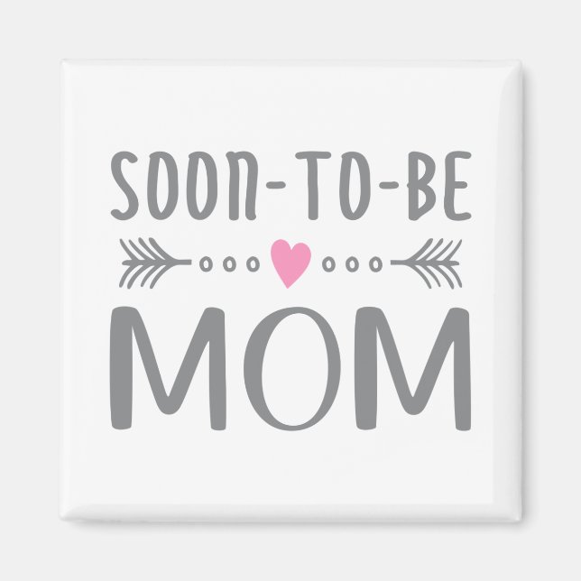 Simple Soon-to-be Mom Mother's Day | Magnet (Front)