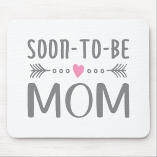 Simple Soon-to-be Mom Mother's Day Mousepad