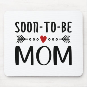 Simple Soon-to-be Mom Mother's Day Mousepad