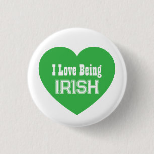 Simple St. Patrick's Day Green I Love Being Irish 1 Inch Round Button
