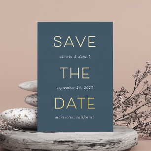 Simple Statement   Foil Save the Date Card
