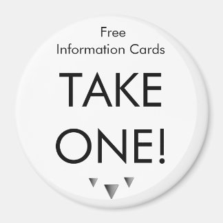 Simple Take One Magnet - Customized