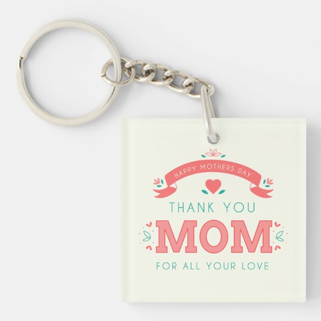 Simple Thank You Mom Mother's Day | Keychain (Front)
