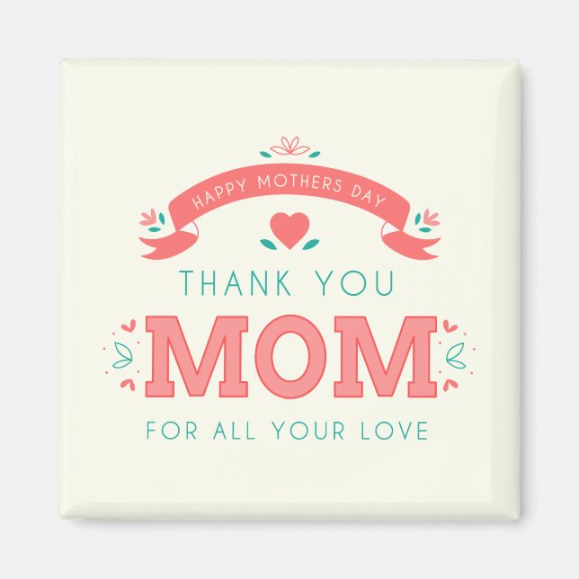 Simple Thank You Mom Mother's Day | Magnet (Front)