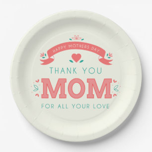 Simple Thank You Mom Mother's Day   Paper Plate