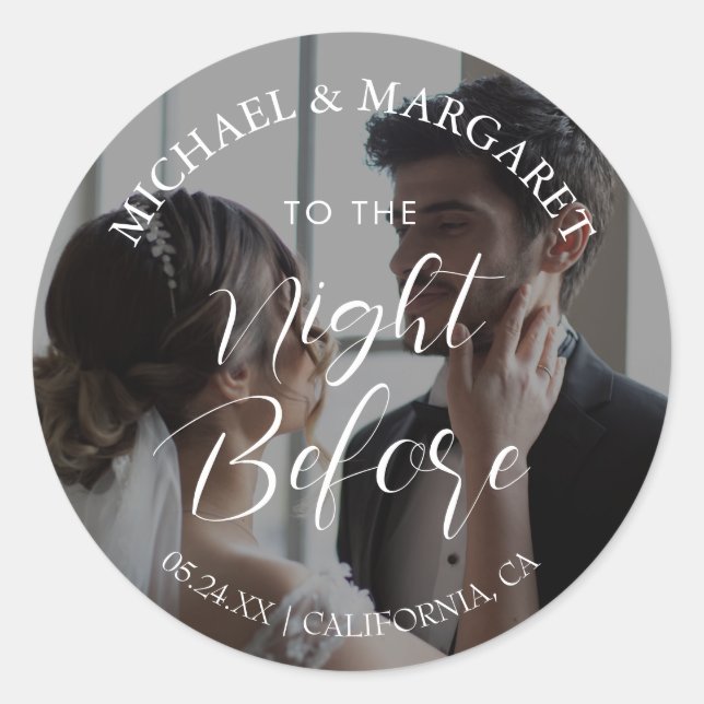 Simple The Night Before Rehearsal Dinner Photo Classic Round Sticker (Front)