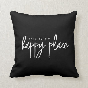 My Happy Place Pillows Cushions Zazzle CA