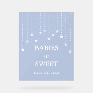 Simple Twinkle Little Stars Babies are Sweet Treat Acrylic Sign