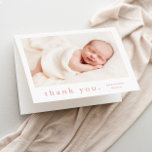 Simple Type Photo Baby Thank You Card<br><div class="desc">A simple Type photo baby thank you card with photo on the front and a full name header and personal message from the family on the inside. Click the edit button to customize this design with your photos and details.</div>