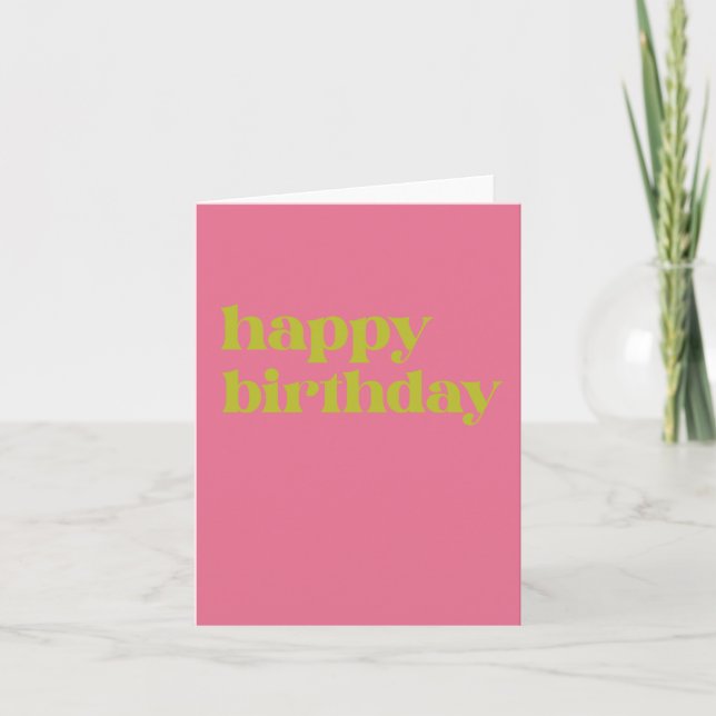 Simple Typography Pink and Lime Green Birthday Card (Front)