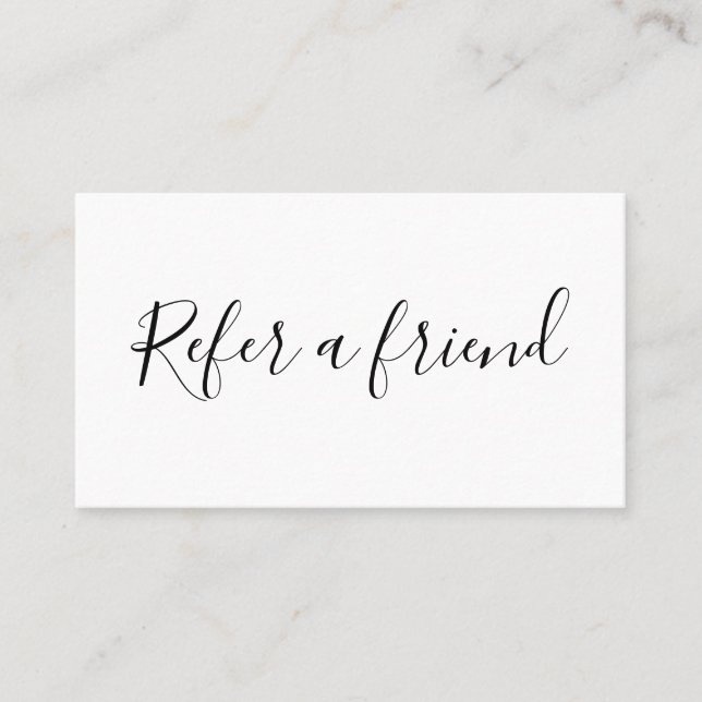 Simple typography refer a friend black and white referral card (Front)