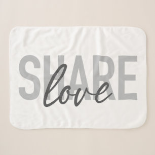 Simple, urban, trendy, modern type Share Love Sherpa Blanket