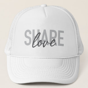 Simple, urban, trendy, modern type Share Love Trucker Hat