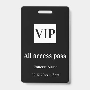 simple vip all access pass concert name occassion  badge