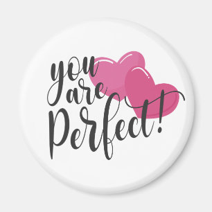 Simple Vous Êtes Parfait Valentine Magnet