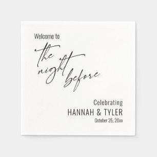 Simple Welcome to The Night Before Black & White Napkin