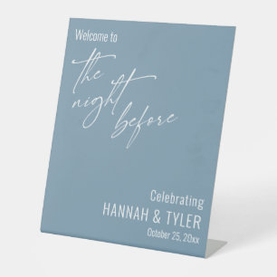 Simple Welcome to The Night Before Dusty Blue Pedestal Sign