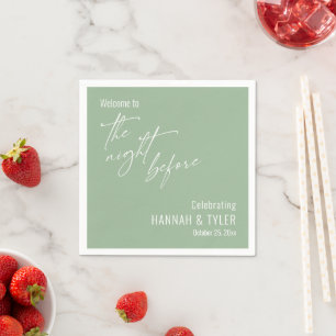 Simple Welcome to The Night Before on Sage Green Napkin