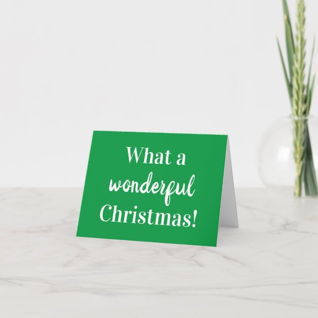 Simple "What a wonderful Christmas!" Card (Front)