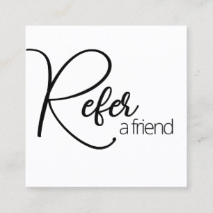 Simple White Refer a Friend Referral Card