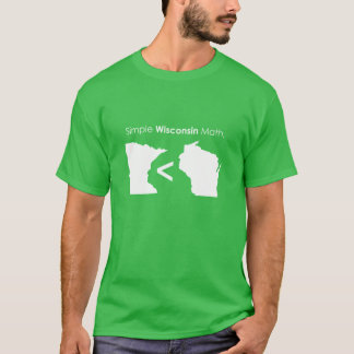 Simple Wisconsin Math T-Shirt