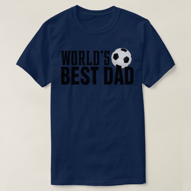 Simple Worlds Best Dad Typography with Soccer Ball T-Shirt (Design Front)
