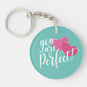 Simple You Are Perfect Valentine Keychain