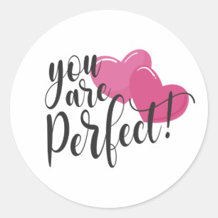 Simple You Are Perfect Valentine   Sticker
