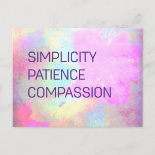 Simplicity Patience Compassion Inspirational  Postcard
