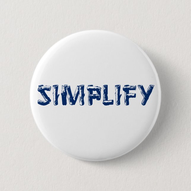 Simplify 2 Inch Round Button (Front)